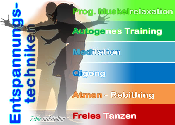Die von uns im owi - open way institute eingesetzten Entspannungsmethoden:  Qigong, Atmen - Rebirthing, Autogenes Training - AT, Freies Tanzen, Progressive Muskelrelaxation, Meditation - www.open-way-institue.org Die von uns im owi - open way institute eingesetzten Entspannungsmethoden:  Atmen - Rebirthing, Autogenes Training - AT, Freies Tanzen, Progressive Muskelrelaxation, Meditation, Qigong - www.open-way-institue.org
